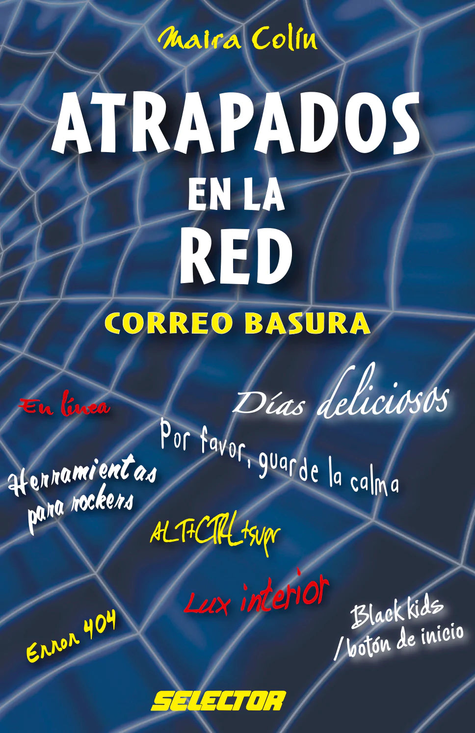 Atrapados en la red - Editorial Selector